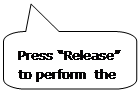 Rounded Rectangular Callout: Press “Release” to perform the update.