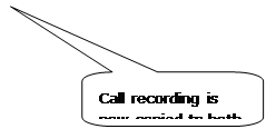 Rounded Rectangular Callout: Call recording is now copied to both cases.