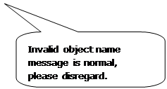 Rounded Rectangular Callout: Invalid object name message is normal, please disregard.